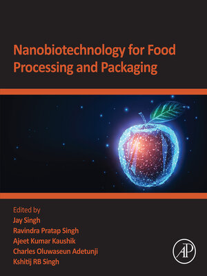 cover image of Nanobiotechnology for Food Processing and  Packaging